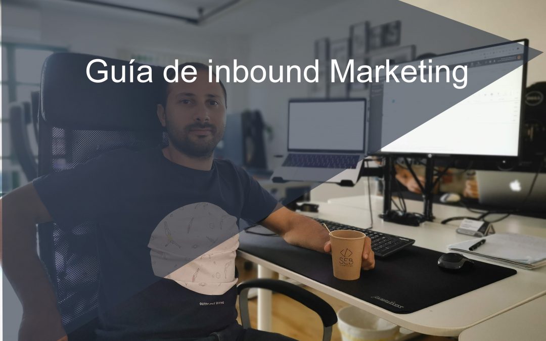 La guía definitiva de Inbound Marketing
