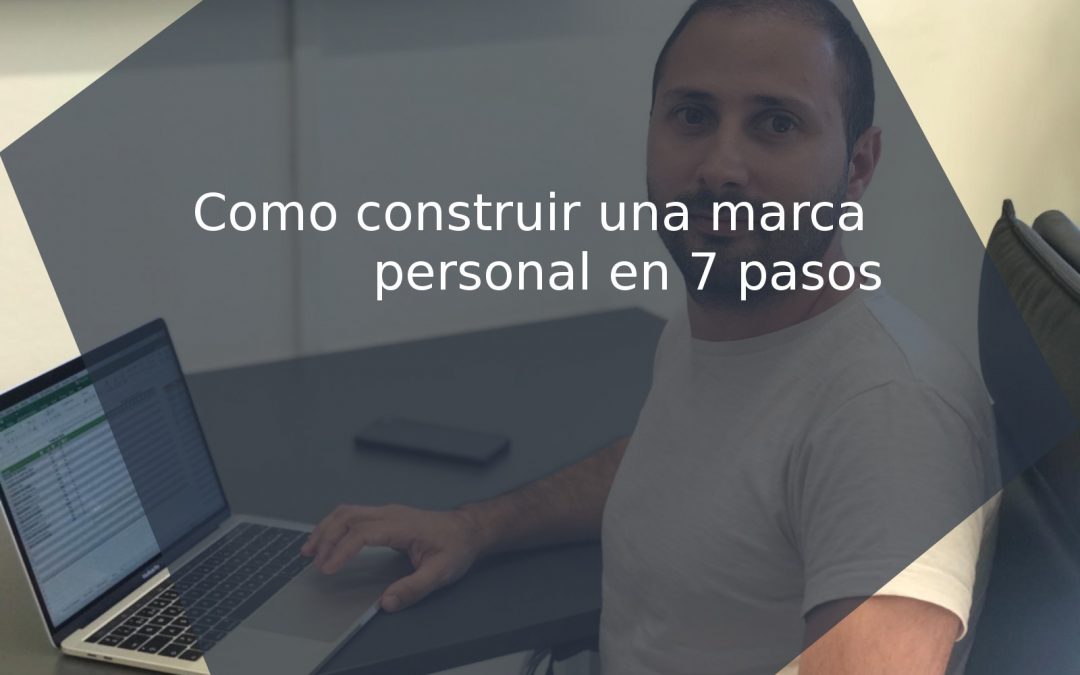 Cómo construir una marca personal (Guía completa)